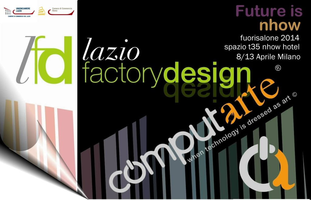 ComputArte invitation for the FuoriSalone 2014 - Milano 8-13 March - Nhow hotel