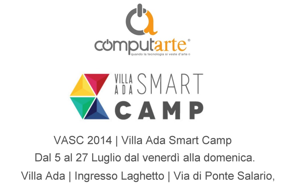 Invito ComputArte - VASC 2014 Villa Ada Smart Camp 2014
