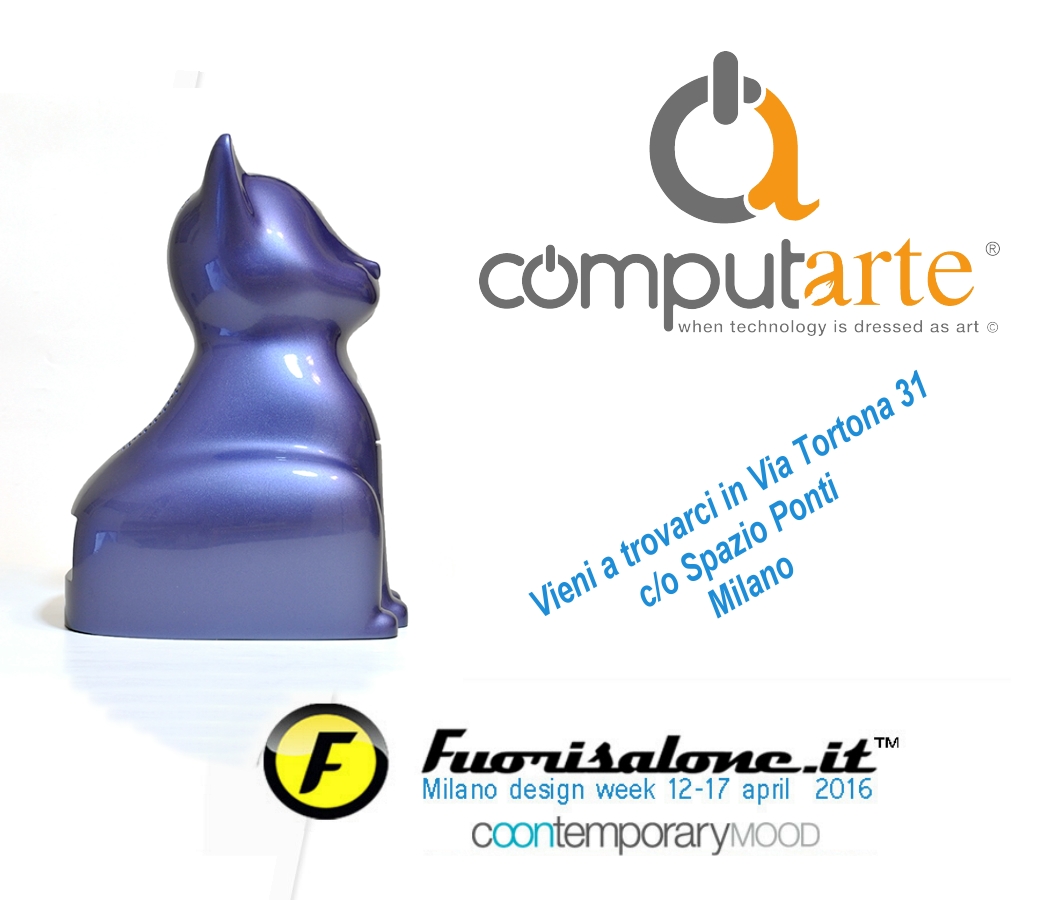 ComputArte - Fuorisalone invitation 2016 - 12-17 April Milan