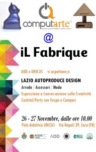 Il Fabrique : Lazio Autoproduce Design – 26 е 27 ноябрь 2016 a Sora (FR)