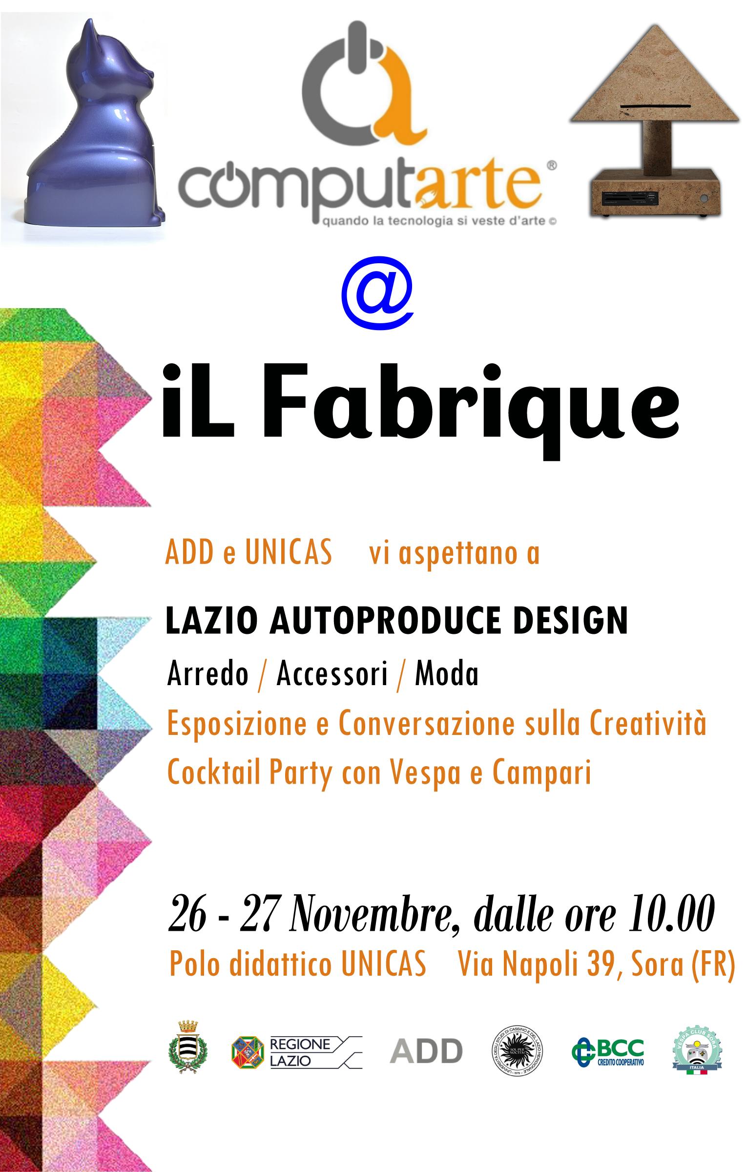 Il Fabrique : Lazio Autoproduce Design – 26 е 27 ноябрь 2016 a Sora (FR)